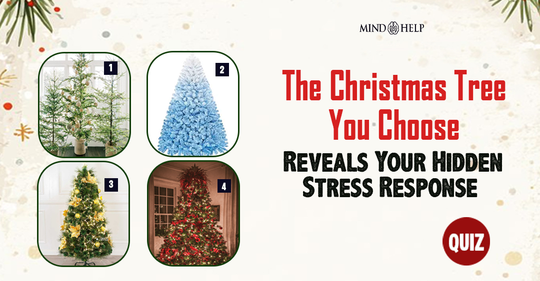 Christmas Personality Quiz: 4 Trees Reveal Stress Response