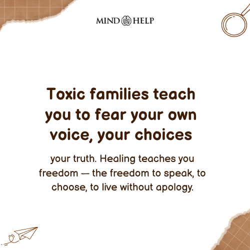 Toxic Families Teach Fear, Healing Teaches Freedom – Mental Health Quote
