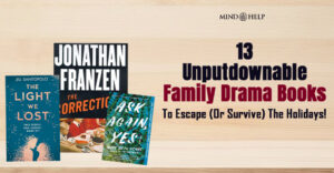 13 Best Fiction Books About Family Drama For The Holidays!