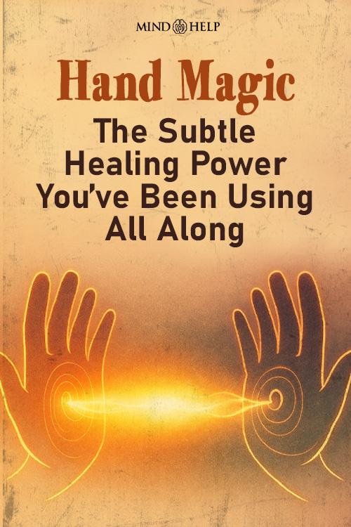 how to heal with your hands