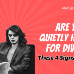 4 Signs Your Marriage Is Headed For Divorce: Clear Signs