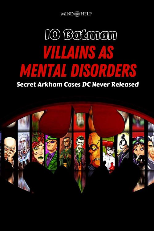 batman villains and their mental disorders