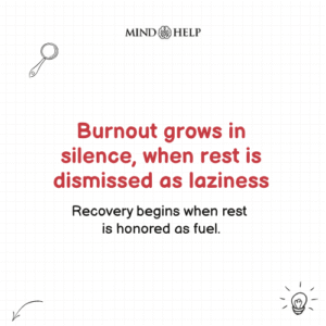 Burnout Thrives Where Rest Is Ignored – Workplace Wellness Quote