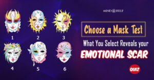 Choose a Mask Test: What You Select Reveals Your Emotional Scar