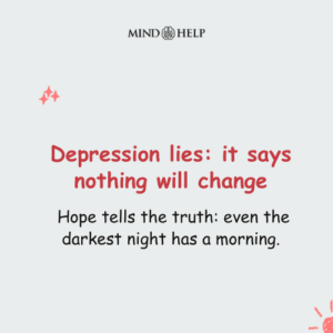 Depression Lies, But Hope Tells the Truth – Mental Health Quote