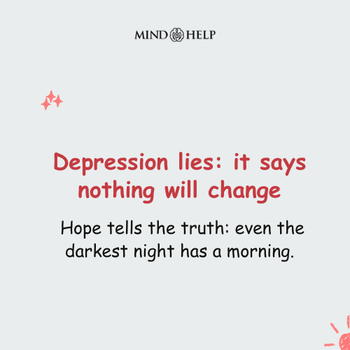 Depression Lies, But Hope Tells the Truth – Mental Health Quote
