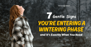 Wintering Phase: 7 Signs It’s Exactly What You Need