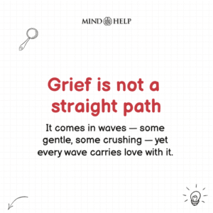 Grief Is Not Linear, It Ebbs and Flows – Grief Healing Quote