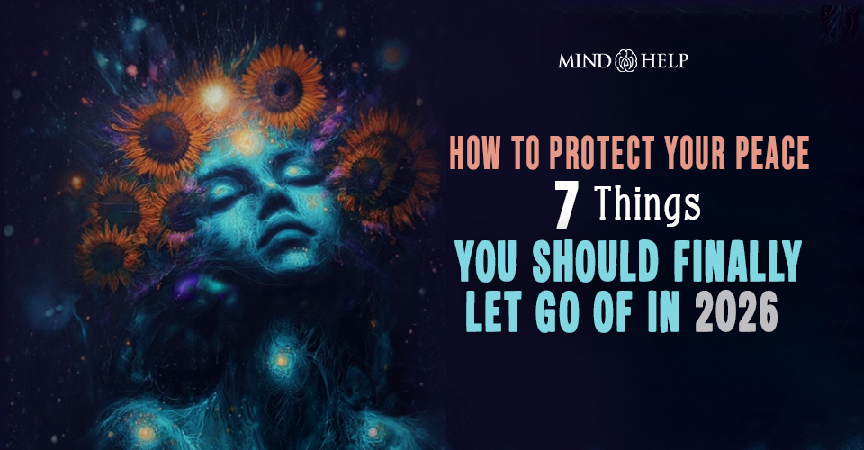 How to Protect Your Peace in 2026: 7 Mindset Shifts