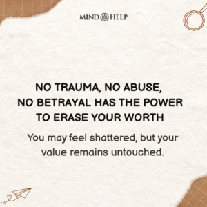 Trauma Cannot Cancel Your Worth – Trauma Healing Quote