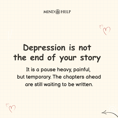 Depression Is a Pause, Not an Ending – Mental Health Quote
