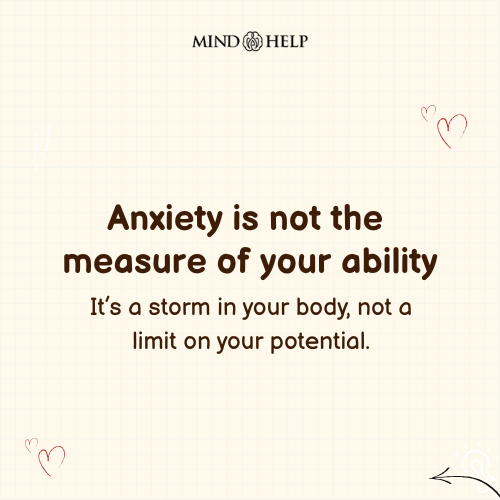 Anxiety Does Not Define Your Capacity – Mental Health Quote