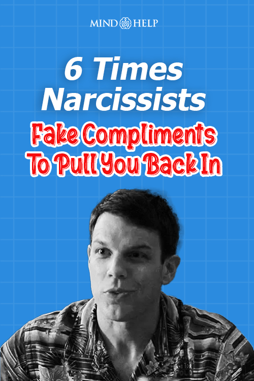 when a narcissist compliments you