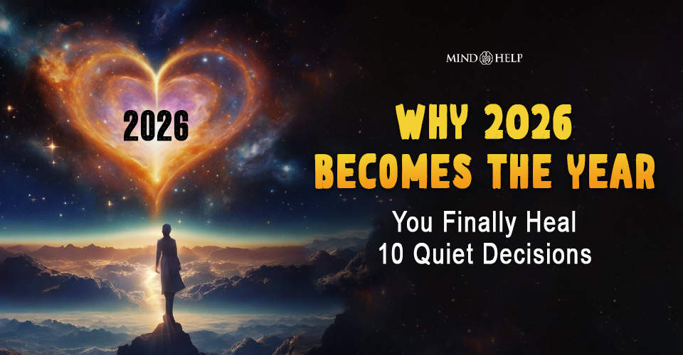 The Year You Finally Heal: 10 Decisions That Break Old Patterns