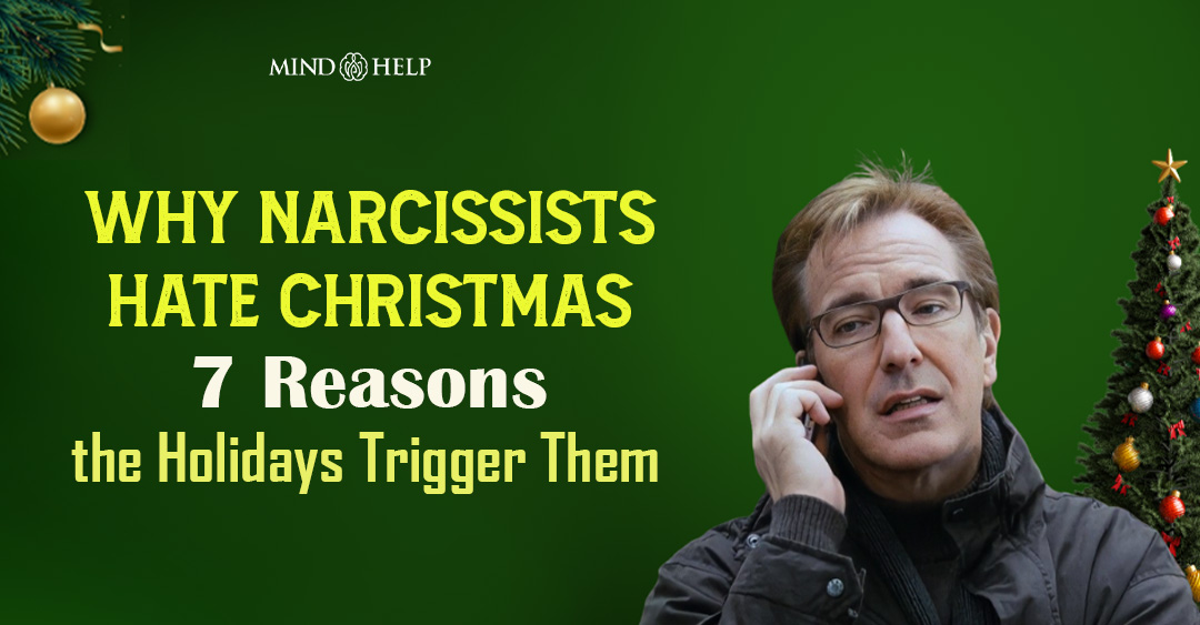 Why Narcissists Hate Christmas: 7 Ways They Turn Joy Into Chaos