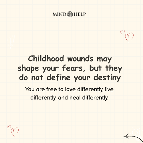Your Childhood Wounds Do Not Define Your Destiny – Attachment Healing Quote