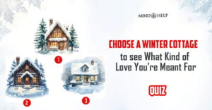 Choose a Winter Cottage and See What Love Means to You