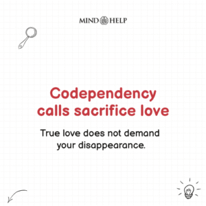 Codependency Mistakes Sacrifice for Love – Relationship Healing Quote