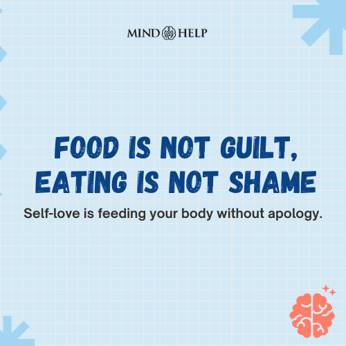 Self-Love Means Eating Without Shame – Body Image Healing Quote