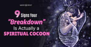 Spiritual Cocoon: 9 Ways to Know You Are Transforming