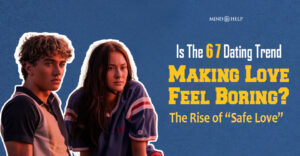 6 7 Trend Making Love Feel Boring? Find The Pros And Cons