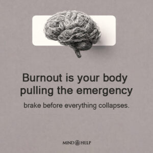 Burnout Is the Body’s Emergency Brake – Workplace Wellness Quote