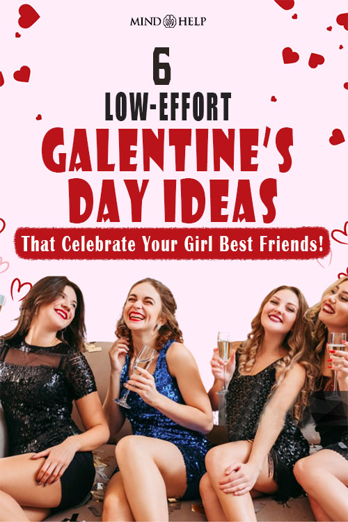galentine's day ideas