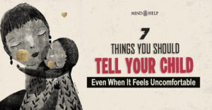 7 Positive Things To Tell Your Child Every Day: Real Truths