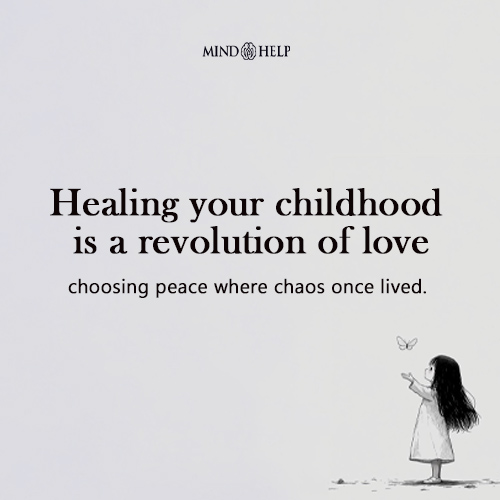 Healing Your Childhood Is a Revolution of Love – Inner Child Quote